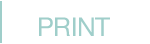 PRINT